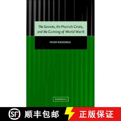 【3-4周达】精装 The Soviets, the Munich Crisis, and the Coming of World War             II [9780521830300]