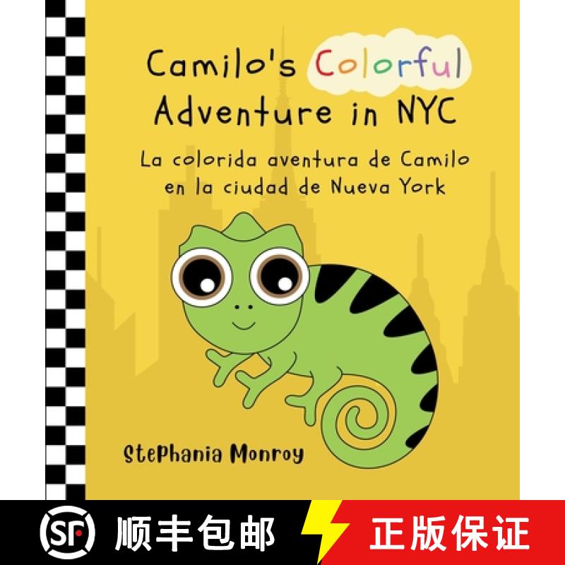 【4周达】Camilo's Colorful Adventure in NYC/La colorida aventura de Camilo en la ciudad de Nueva York [9781088086773]