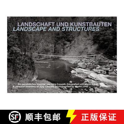 【3-4周达】Landschaft Und Kunstbauten/Landscape And Structures: Ein Personliches Inventar Von Jurg Co... [9783858813602]