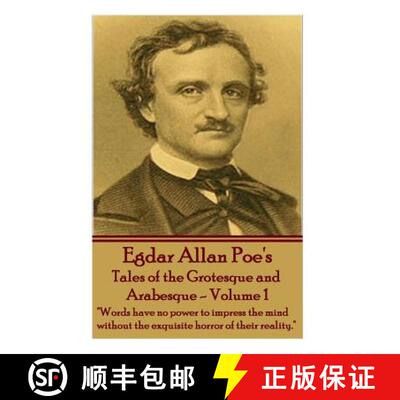 【3-4周达】Tales of the Grotesque and Arabesque - Volume 1: Words have no power to impress the mind w... [9781783946457]