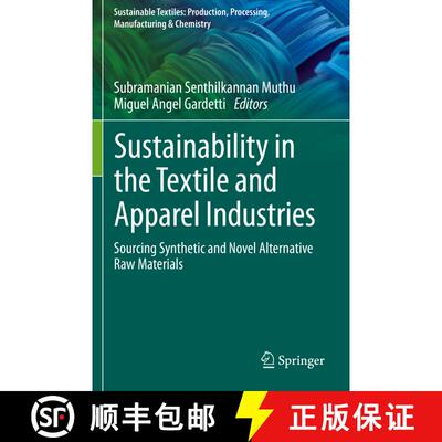 【3-4周达】Sustainability in the Textile and Apparel Industries: Sourcing Synthetic and Novel Alterna... [9783030380151]