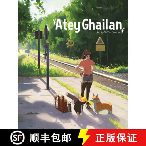 精装 Artistic Journey: Atey Ghailan: Atey Ghailan [9781912843176]