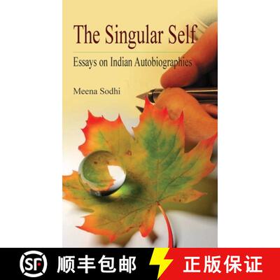【3-4周达】精装 THE SINGULAR SELF: ESSAYS ON INDIAN AUTOBIOGRAPHIES [9788183567251]