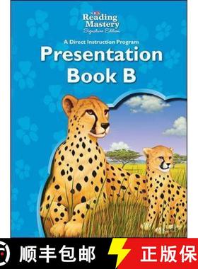 【3-4周达】Reading Mastery Reading/Literature Strand Grade 3, Presentation Book B [9780076125777]