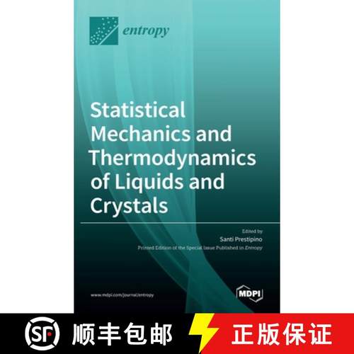 【3-4周达】Statistical Mechanics and Thermodynamics of Liquids and Crystals [9783036515519]