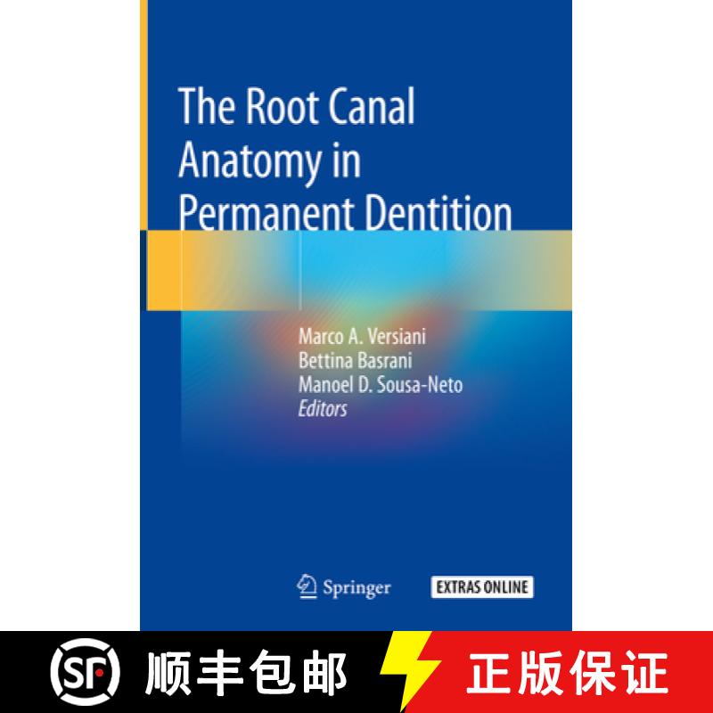 【3-4周达】The Root Canal Anatomy in Permanent Dentition [9783319734439]