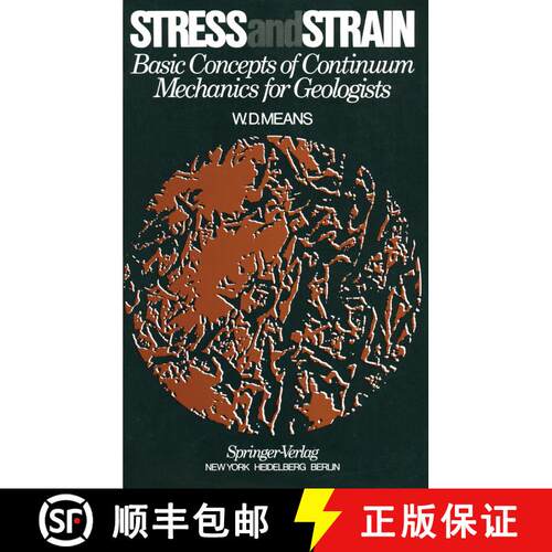 【3-4周达】Stress and Strain: Basic Concepts of Continuum Mechanics for Geologists [9780387075563]