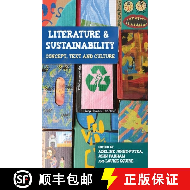 【2-3周达】Literature and sustainability : Concept, text and culture [9780719099670]