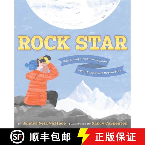 【3-4周达】精装 Rock Star: How Ursula Marvin Mapped Moon Rocks and Meteorites [9781534493339]