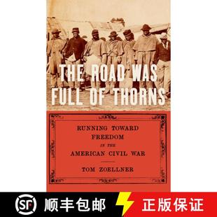 Thorns the Civil War Road Full 9798893850086 American Slavery The Was and Runaways Destruction 4周达