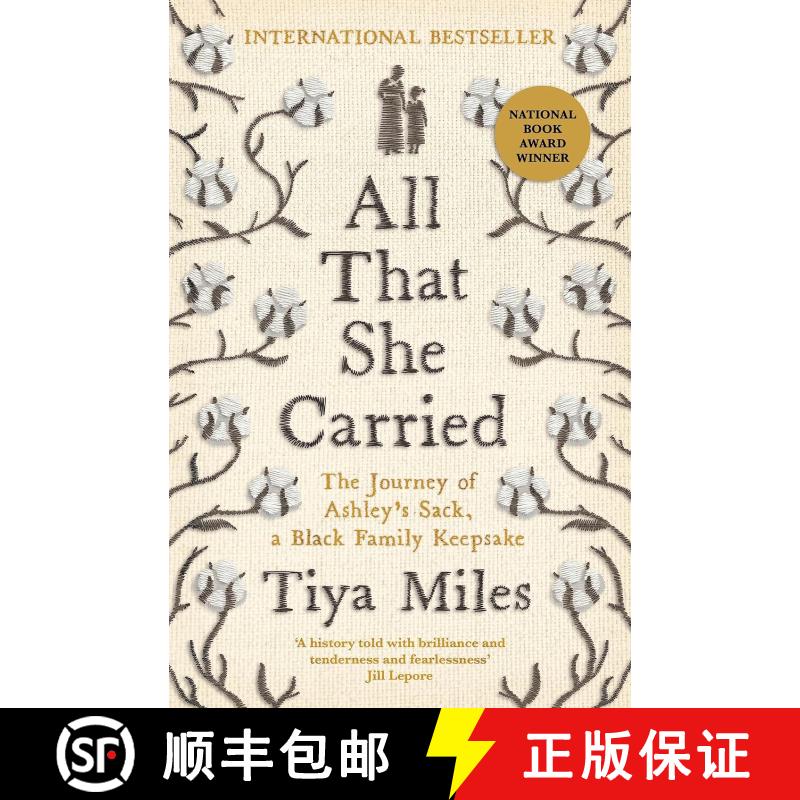 【3-4周达】All That She Carried: The Journey of Ashley's Sack, a Black Family Keepsake - LONGLISTED F... [9781800818200]