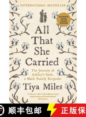 【3-4周达】All That She Carried: The Journey of Ashley's Sack, a Black Family Keepsake - LONGLISTED F... [9781800818200]