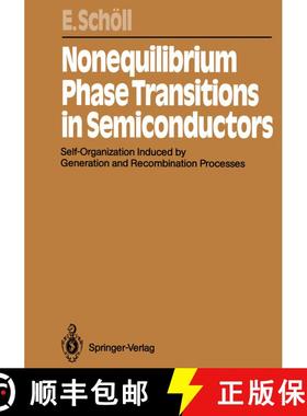 【3-4周达】Nonequilibrium Phase Transitions in Semiconductors : Self-Organization Induced by Generati... [9783642719295]