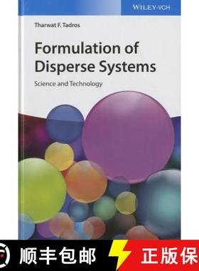 【3-4周达】Formulation Of Disperse Systems - Science And Technology [Wiley化学工程] [9783527336821]