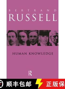 现货 Human Knowledge: Its Scope and Value [9780415083027]