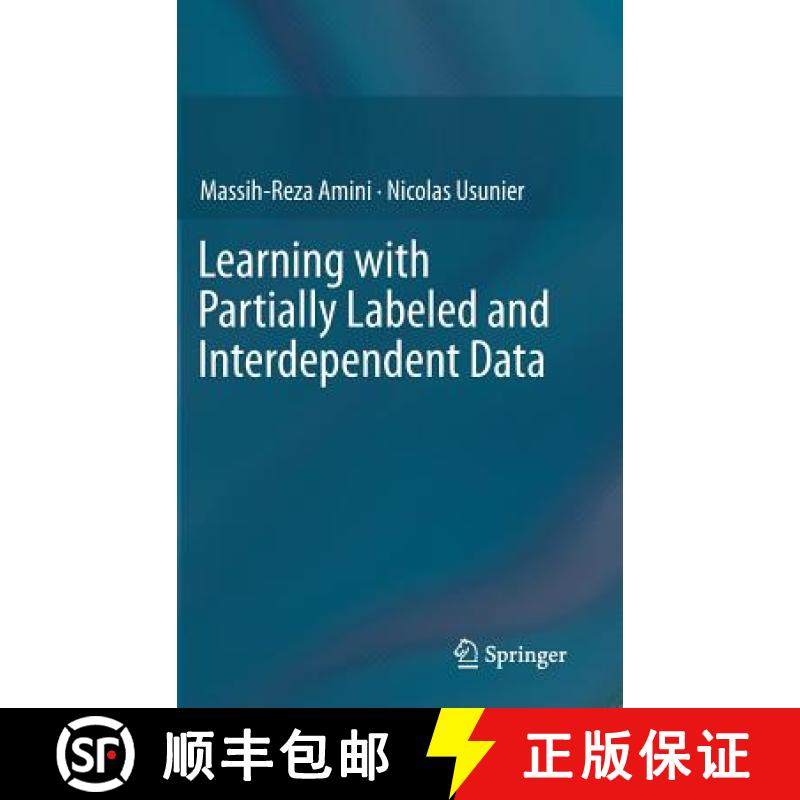 【3-4周达】Learning with Partially Labeled and Interdependent Data [9783319157252]