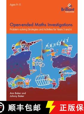 【3-4周达】Open-ended Maths Investigations for 9-11 Year Olds: Problem-solving Strategies and Activit... [9781783171866]