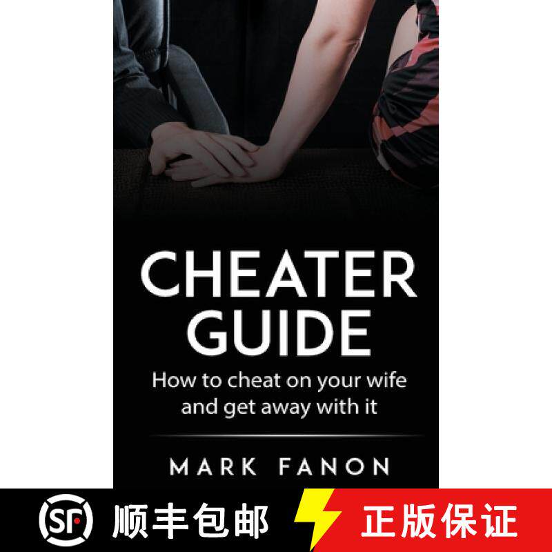 【3-4周达】Cheater Guide: How to cheat on your wife and get away with it [9780645175615]