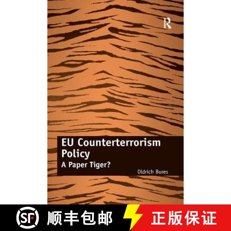 【4周达】EU Counterterrorism Policy : A Paper Tiger? [9781138260986]