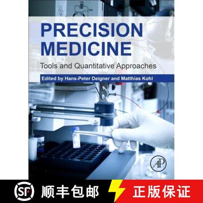 【3-4周达】Precision Medicine: Tools and Quantitative Approaches [9780128053645]