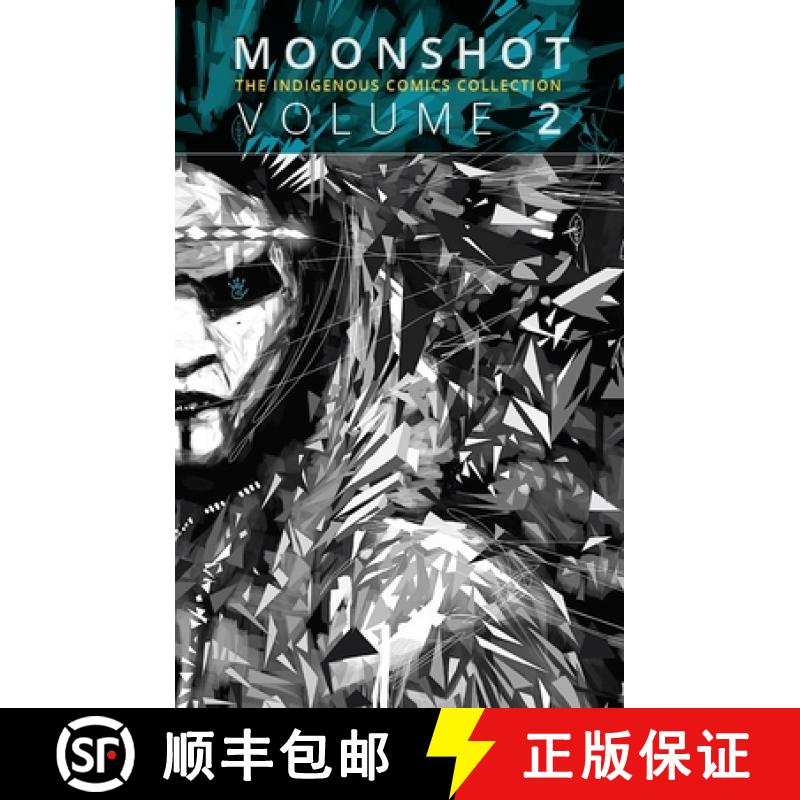 【3-4周达】Moonshot: The Indigenous Comics Collection (Volume 2) [9781774505328]