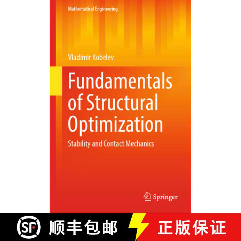 【3-4周达】Fundamentals of Structural Optimization: Stability and Contact Mechanics [9783031346316]