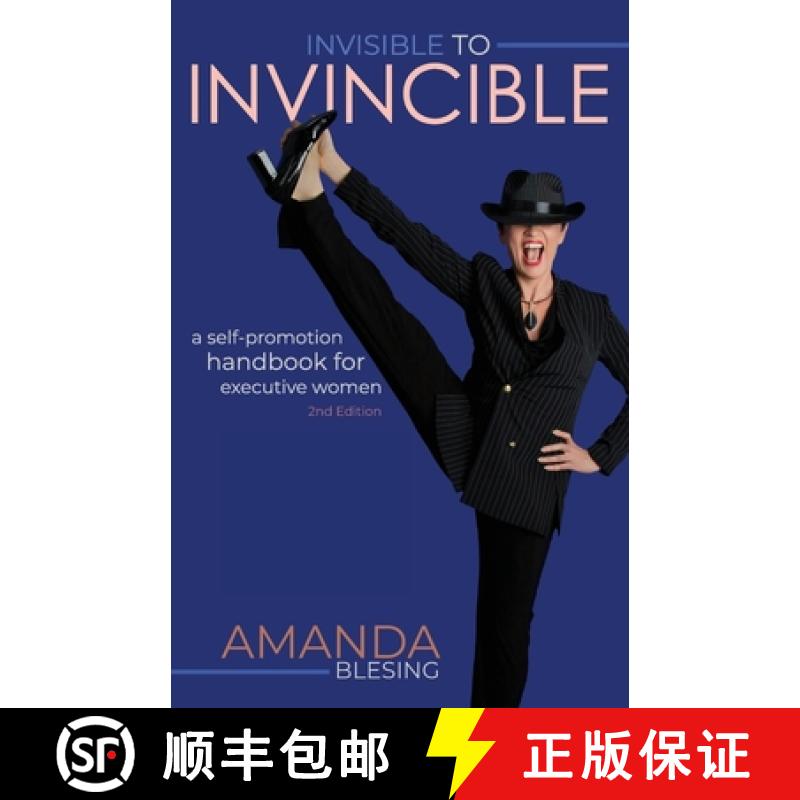 【2-3周达】Invisible to Invincible: A self-promotion handbook for executive women [9780648876625]
