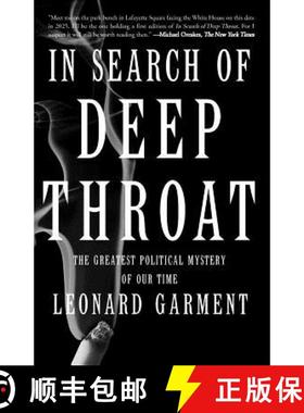 【3-4周达】In Search of Deep Throat: The Greatest Political Mystery of Our Time [9780465026142]