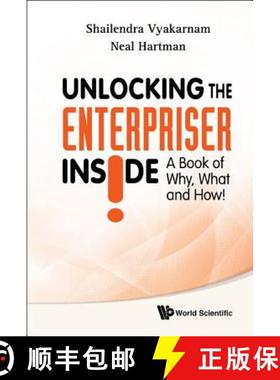 Unlocking the Enterpriser Inside!: A Book of Why, What and How! [9789812818744]