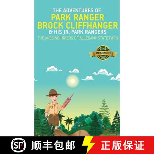 【3-4周达】精装 The Adventures of Park Ranger Brock Cliffhanger & His Jr. Park Rangers: The Missing H... [9781732308510]