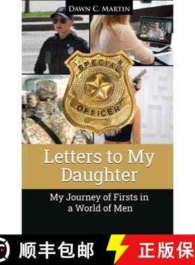 预订 Letters to My Daughter: My Journey of Firsts in a World of Men [9781639371655]