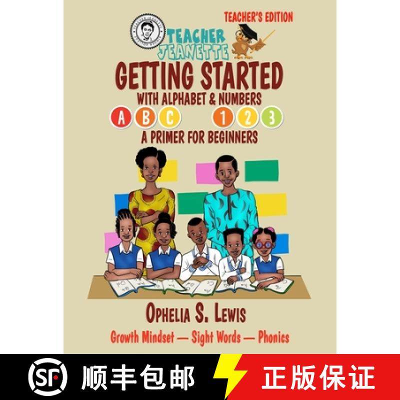 【3-4周达】Getting Started with Alphabets & Numbers-Teacher Edition: A primer for beginners [9781959580010]