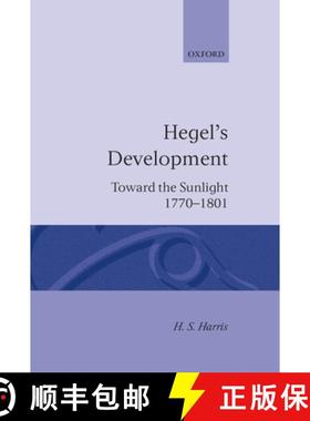 【3-4周达】Hegel's Development: Toward the Sunlight 1770--1801 [9780198243588]