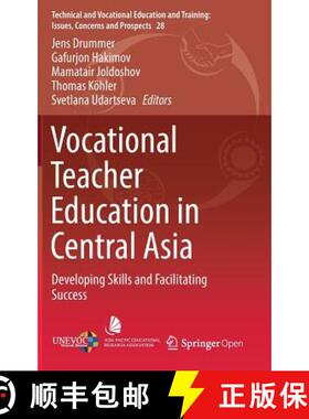 【3-4周达】Vocational Teacher Education in Central Asia : Developing Skills and Facilitating Success [9783319730929]