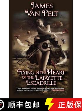 预订 Flying in the Heart of the Lafayette Escadrille [9781933846347]