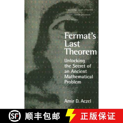 【3-4周达】Fermat's Last Theorem: Unlocking the Secret of an Ancient Mathematical Problem [9781568583600]