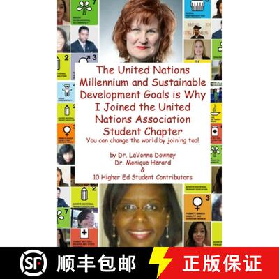 【3-4周达】The United Nations Millennium and Sustainable Development Goals is Why I Joined the United... [9781329174016]