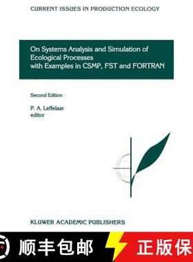 【3-4周达】On Systems Analysis and Simulation of Ecological Processes with Examples in Csmp, Fst and ... [9780792355267]