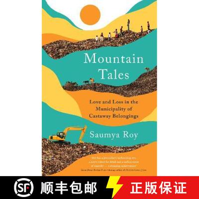 【3-4周达】Mountain Tales: Love and Loss in the Municipality of Castaway Belongings [9781788165372]