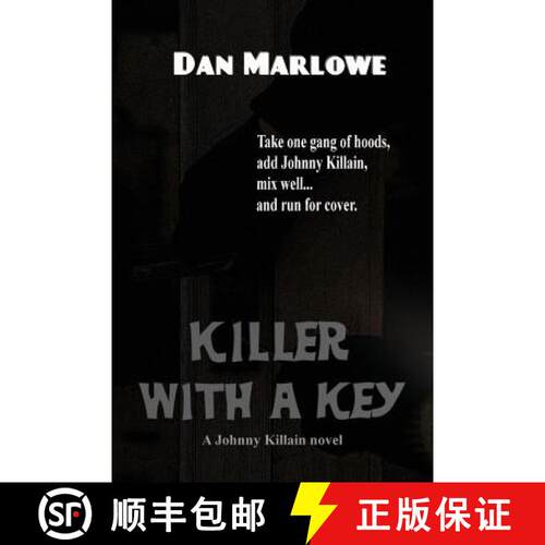 【3-4周达】Killer with a Key: A Hardboiled Crime Novel of Murder, Blackmail, and Pursuit [9781627553568]