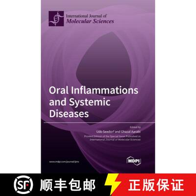 【3-4周达】Oral Inflammations and Systemic Diseases [9783039362882]