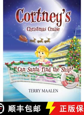 【3-4周达】Cortney's Christmas Cruise: Can Santa Find the Ship? [9798330465118]