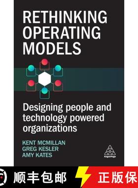 【3-4周达】Rethinking Operating Model Design: Adapting Your Business Structure, Processes and Activit... [9781398617964]
