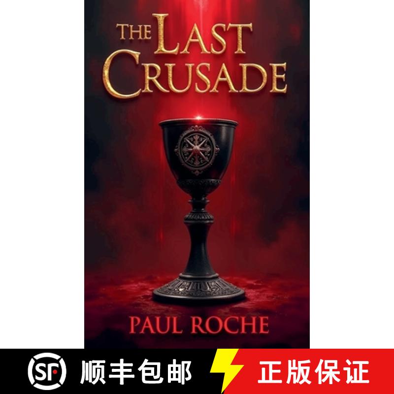 【2-3周达】The Last Crusade [9798230171614]