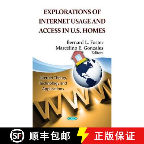 【3-4周达】精装 Explorations of Internet Usage and Access in U.S. Homes [9781619429239]