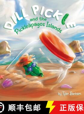 【3-4周达】Dill Pickle and the Pickleápagos Islands [9780228888024]