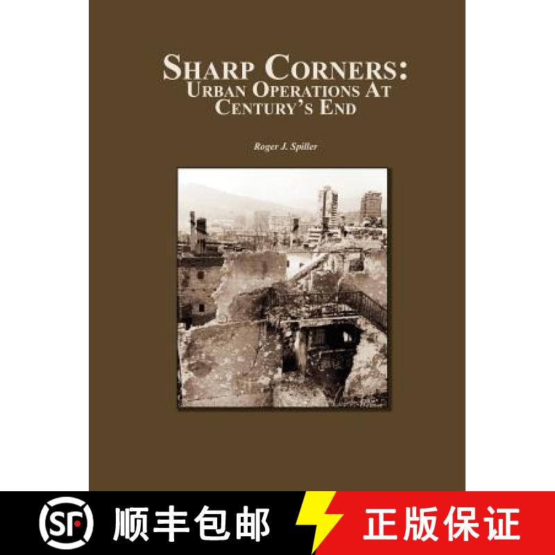 【2-3周达】Sharp Corners: Urban Operations at Century's End [9781780396729]