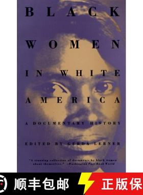 【3-4周达】Black Women in White America: A Documentary History [9780679743149]