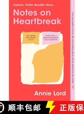 【3-4周达】Notes on Heartbreak : From Vogue's Dating Columnist, the must-read book on losing love and... [9781398705494]