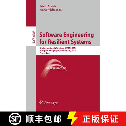 【3-4周达】Software Engineering for Resilient Systems : 6th International Workshop, SERENE 2014, Buda... [9783319122403]